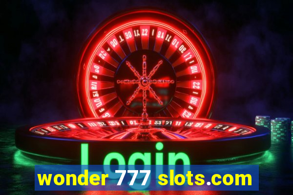 wonder 777 slots.com